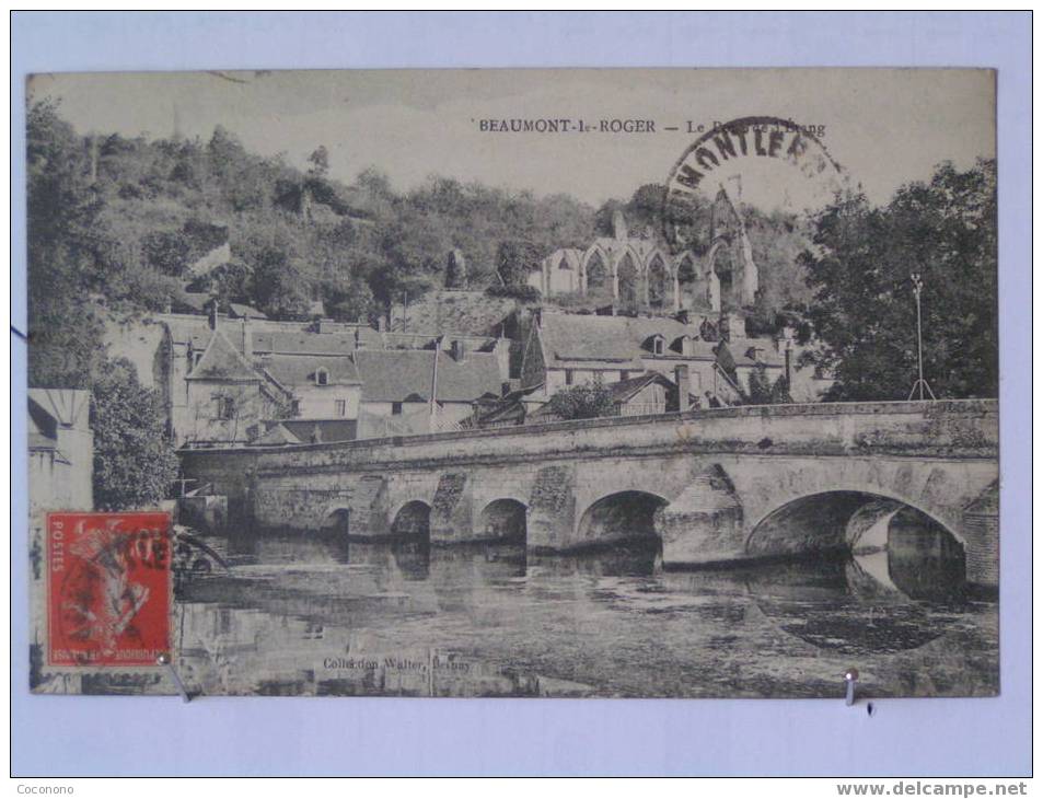 Beaumont Le Roger - Le Pont De L´Etang - Beaumont-le-Roger
