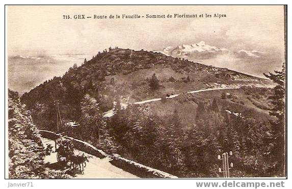 Gex. Route De La Faucille. Sommet De Florimont Et Les Alpes - Gex