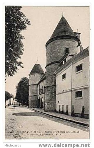 CPA 78 POISSY - Entree De L Enclos De L Abbaye Et Rue De La Tournelle - Poissy