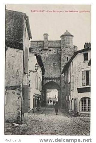 CPA 79 PARTHENAY - Porte St Jacques - Vue Interieure (7e Edition) - Parthenay