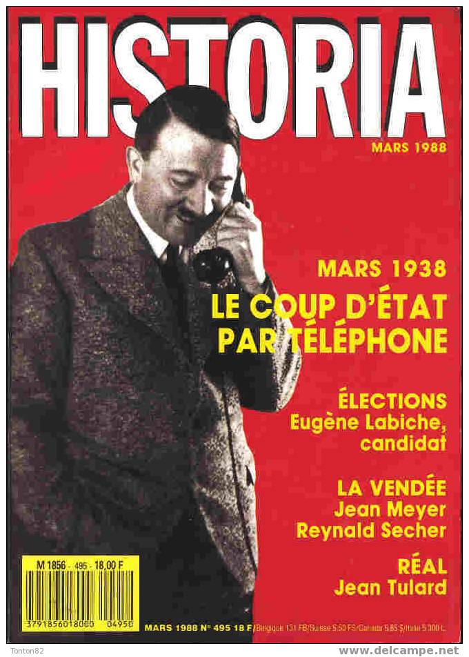 Historia  N° 495 - Mars 1938 Le Coup D´état Par Téléphone - ( Mars 1988 ) - Geschiedenis