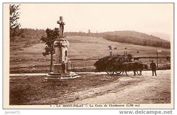 Le Mont Pilat. La Croix De Chaubouret. - Mont Pilat