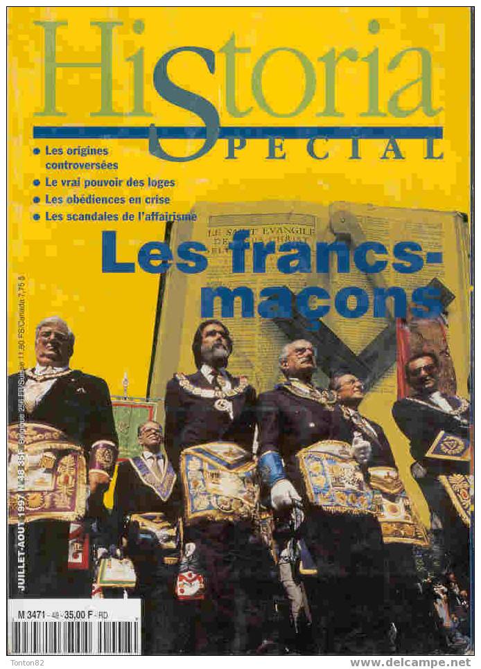 Historia  Spécial N° 48 -  Les Francs - Maçons -  ( Juillet / Août 1997 ) - History