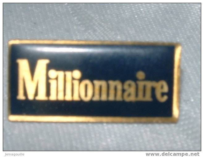 PIN´S - MILLIONNAIRE - Jeux