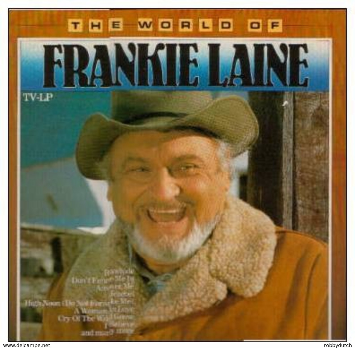 * LP * FRANKIE LAINE - THE WORLD OF FRANKIE LAINE (Holland 1982) - Country Et Folk