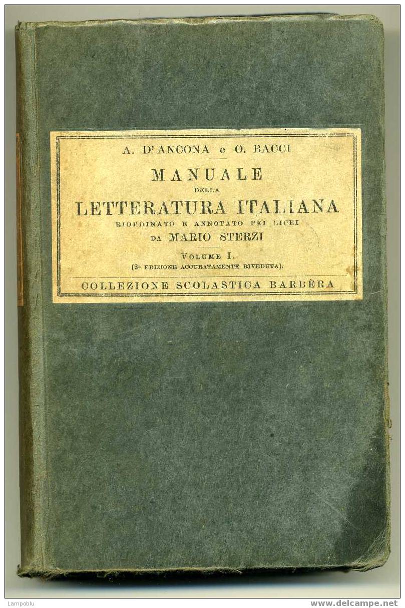 Manuale Della Letteratura Italiana - Vol. I - C_ - Altri & Non Classificati