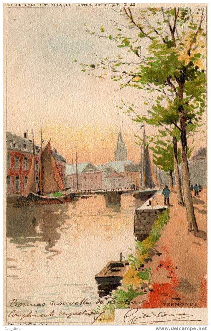 BEL TERMONDE Litho, Quais, Belgique Pittoresque, Ed Goffart, 1912, Dos 1900 - Dendermonde