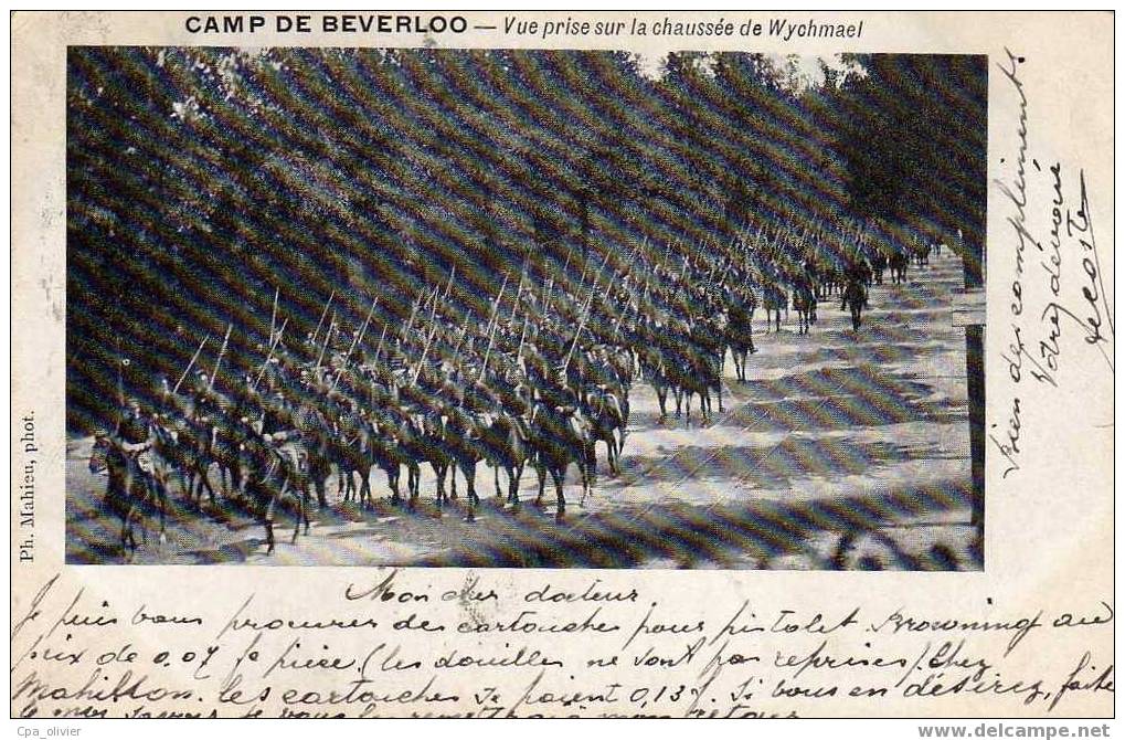 BEL BEVERLOO CAMP Vue Prise De La Chaussée De Wychmael, Militaires, Défilé, Trés Animée, Ed Mathieu, 1901 - Leopoldsburg (Camp De Beverloo)