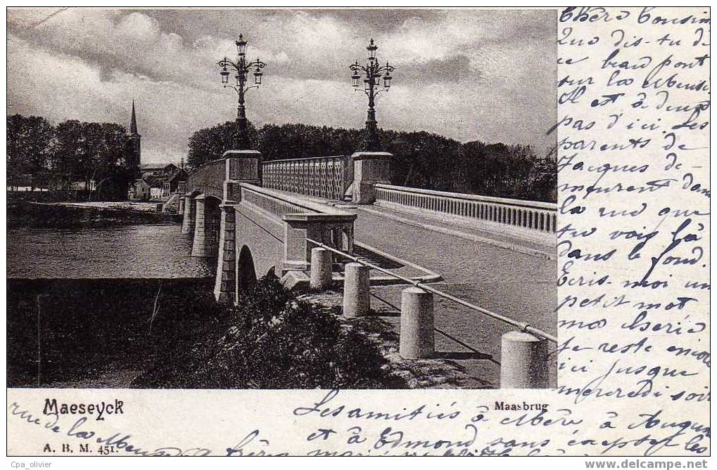 BEL MAESEYCK MAASEIK Maasbrug, Pont, Ed ABM 451, 1901 - Maaseik