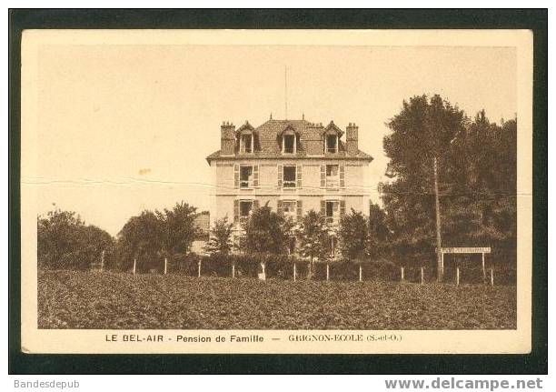 Grignon Ecole - Le Bel Air Pension De Famille (Braun & Cie En L'état) - Grignon