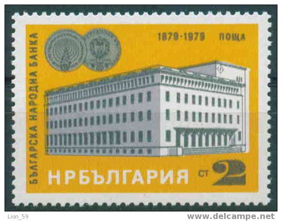 2813 Bulgaria 1979 People S Bank  ** MNH / Coins 100 Bulgarian Communication /100 Jahre Bulgarische Nationalbank Sofia - Munten