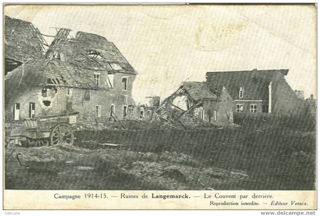 Campagne 1914-15 - Ruines De Langemarck - Le Couvent Par Derriere - Langemark-Poelkapelle