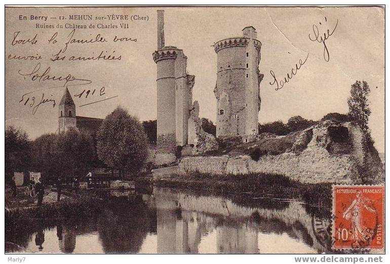 MEHUN Sur YEVRE -Ruine Du Château De Charles VII-1912l - Mehun-sur-Yèvre