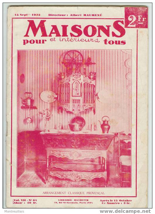Revue MAISON POUR TOUS De 1932 Librairie Hachette 68 Pages - House & Decoration