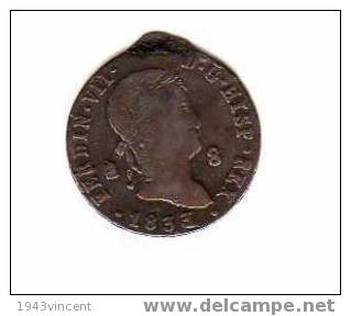 M 93 - 8 MARAVEDIS 1833 FERDINAND VII - - Altri & Non Classificati