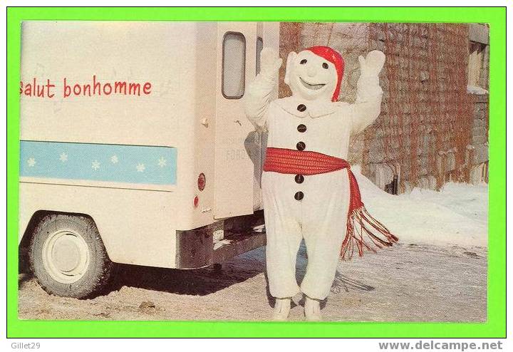 CARNAVAL DE QUÉBEC - LE BONHOMME CARNAVAL - PHOTO LAVAL COUET -ÉMILE KIROUAC - - Québec - La Cité