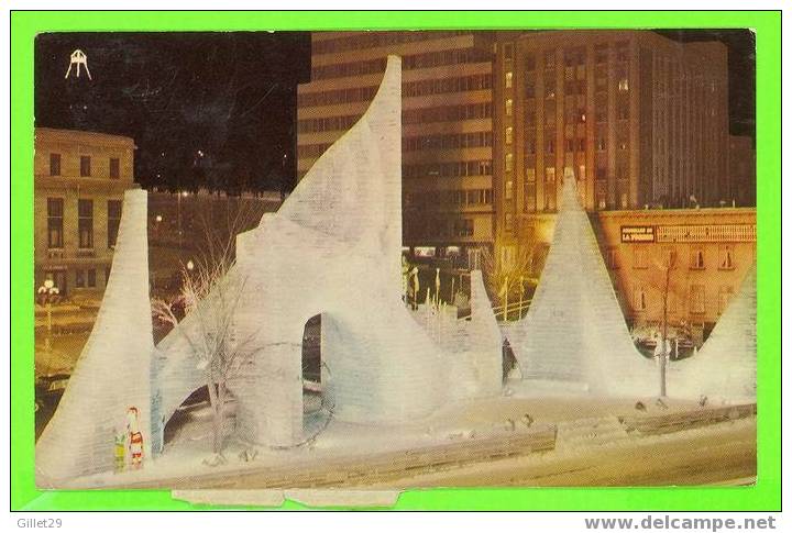 CARNAVAL DE QUÉBEC - INAUGURATION DU PALAIS DE GLACE - ÉMILE KIROUAC - - Québec - La Cité