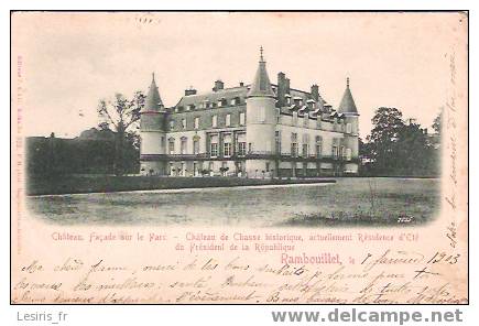 CPA - RAMBOUILLET - CHATEAU - FACADE SUR LE PARC - CHATEAU DE CHASSE HISTORIQUE ACTUELLEMENT RESIDENCE D´ETE DU PRESIDEN - Rambouillet (Château)