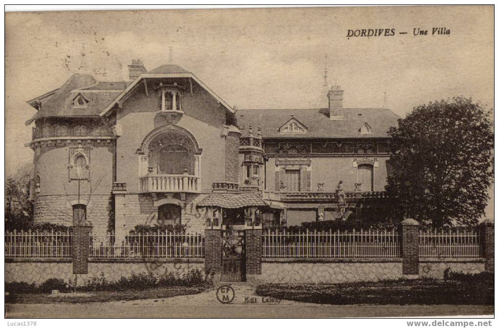 45 / DORDIVES / UNE VILLA / CIRC 192? - Dordives