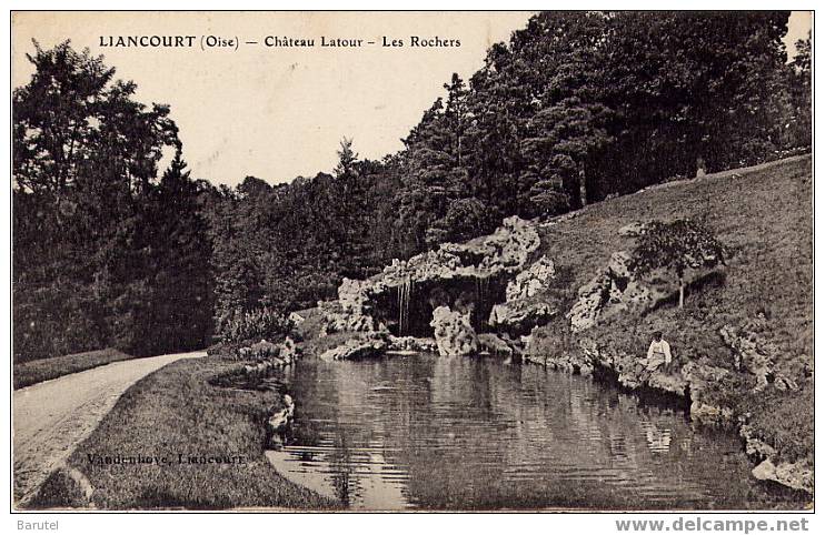 LIANCOURT - Château Latour. Les Rochers - Liancourt