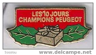 Peugeot Les 10 Jours Champions. Cadeau Sur Feuilles De Houx - Peugeot