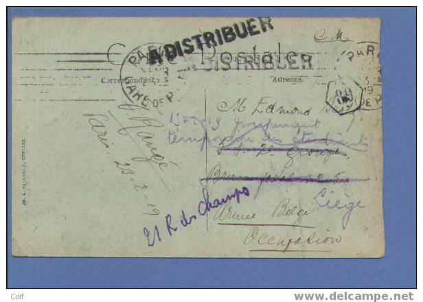 Kaart Verzonden Van PARIS Naar "Armée Belge" , Stempel A DISTRIBUER (na Oorlogse Censuurstempel)  !!!! - Lettres & Documents