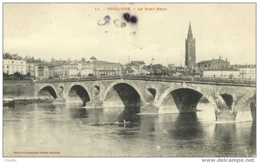 31 - TOULOUSE - N° 11 - Le Pont Neuf - Labouche Frères - - Toulouse