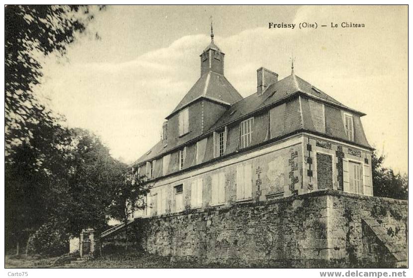 FROISSY 60 - Le CHATEAU - Froissy