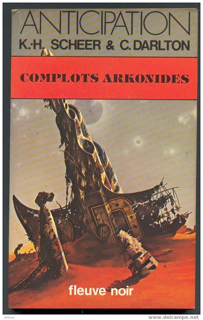 FNA  N° 1064 - 1981 - SCHEER & DARLTON - COMPLOTS ARKONIDES - Fleuve Noir