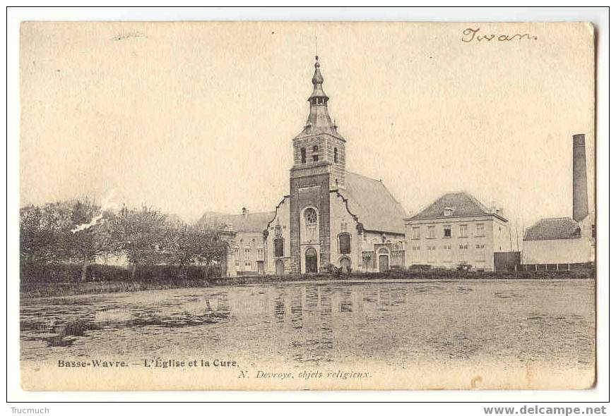 8354 - BASSE-WAVRE - L' Eglise Et La Cure - Wavre