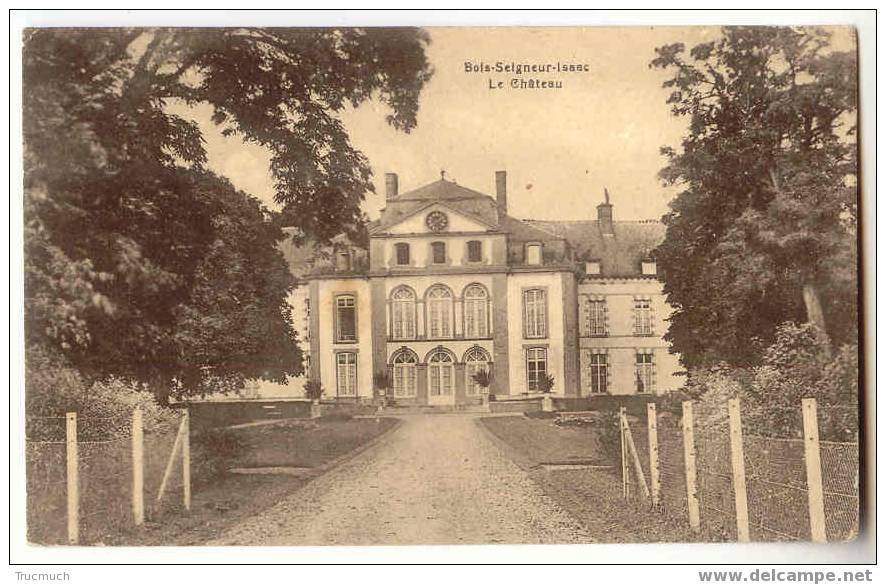 8363 - BOIS-SEIGNEUR-ISAAC - Le Château - Eigenbrakel