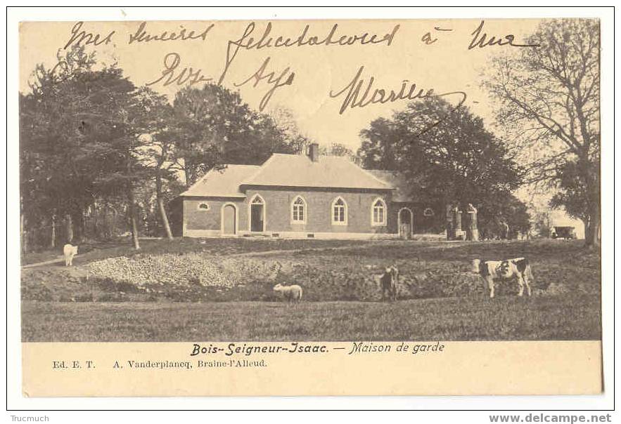 8364 - BOIS-SEIGNEUR-ISAAC - Maison De Garde - Eigenbrakel