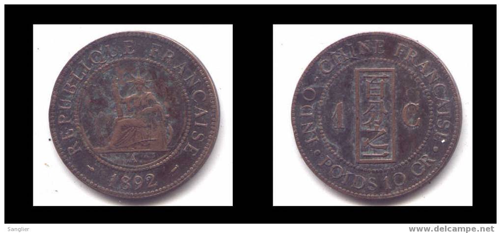 INDOCHINE I CENT 1892 A - Other & Unclassified