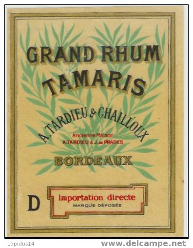 775 / ETIQUETTE DE RHUM  TAMARIS A. TARDIEU & CHAILLOUX  BORDEAUX - Rum