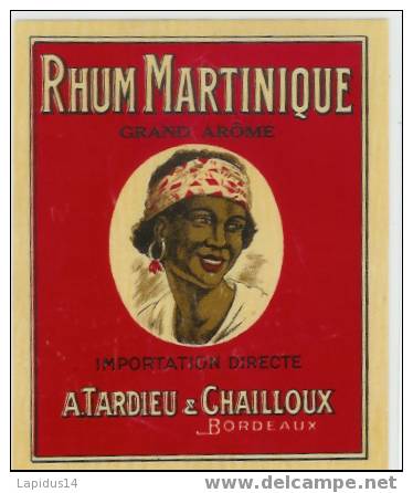 776 / ETIQUETTE DE RHUM  MARTINIQUE A. TARDIEU & CHAILLOUX  BORDEAUX - Rum