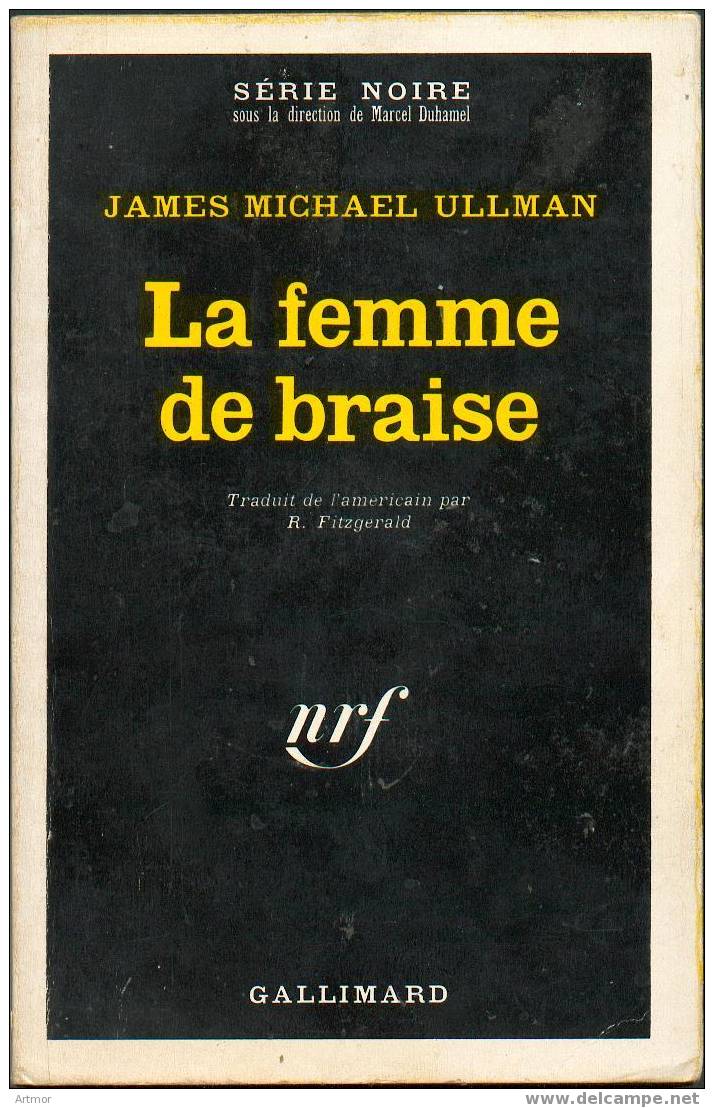 N° 1315 - EO 1970 - J.M  ULLMAN - LA FEMME DE BRAISE - Série Noire