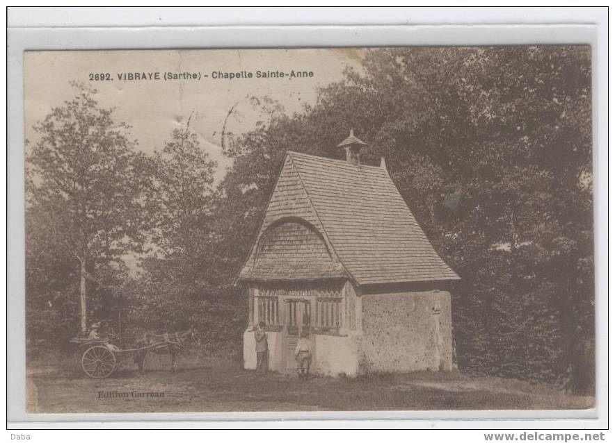 VIBRAYE.  CHAPELLE SAINT ANNE - Vibraye