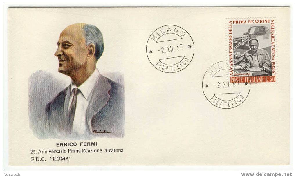 Italia - Busta Fdc Con Serie Completa: 25° Anniversario Della Prima Reazione Nucleare A Catena - Atomo