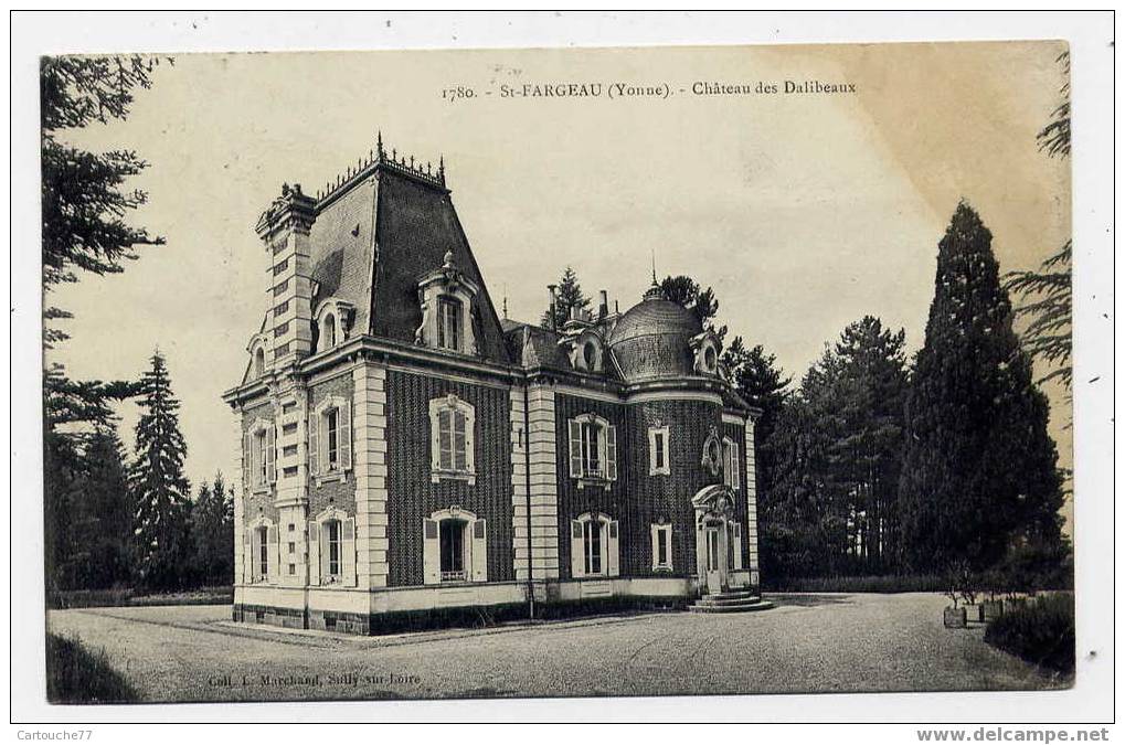 K1 - SAINT-FARGEAU - Château Des DALIBEAUX - Oblitération De Saint-Fargeau De 1907 - Saint Fargeau