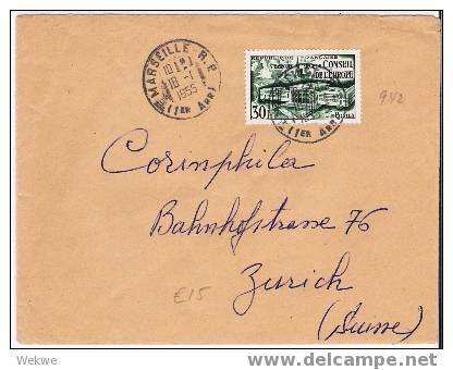 Fs170/ FRANKREICH -  Bedarfsbrief In Die Schweiz, Zürich,  Mit Europaratmarke Von Strassburg 1955 - 1921-1960: Moderne