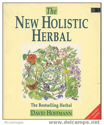 David Hoffmann : The New Holistic Herbal - Otros & Sin Clasificación