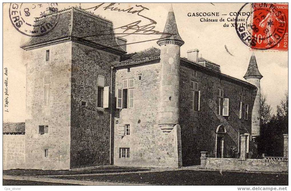 32 CONDOM Chateau De Cahuzac, XVIIème, Ed Tapie, Gascogne, 1909 - Condom