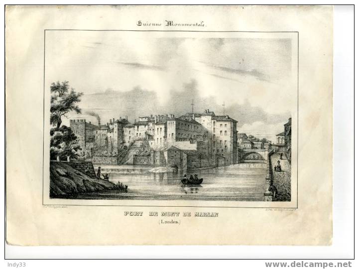 - FRANCE 40 . PORT DE MON DE MARSAN , LANDES  . LITHOGRAPHIE MILIEU 19e SIECLE TIREE DE : GUIENNE MONUMENTALE - Lithographies