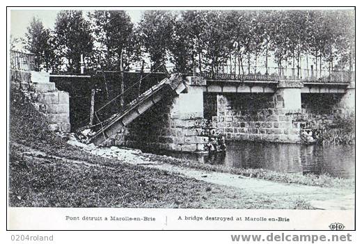 Marplles En Brie Pont Détruit - Marolles En Brie