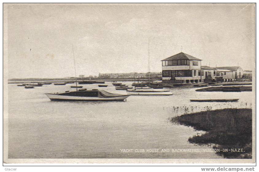 WALTON-ON-NAZE  -  Yacht Club House And Backwaters - Sonstige & Ohne Zuordnung