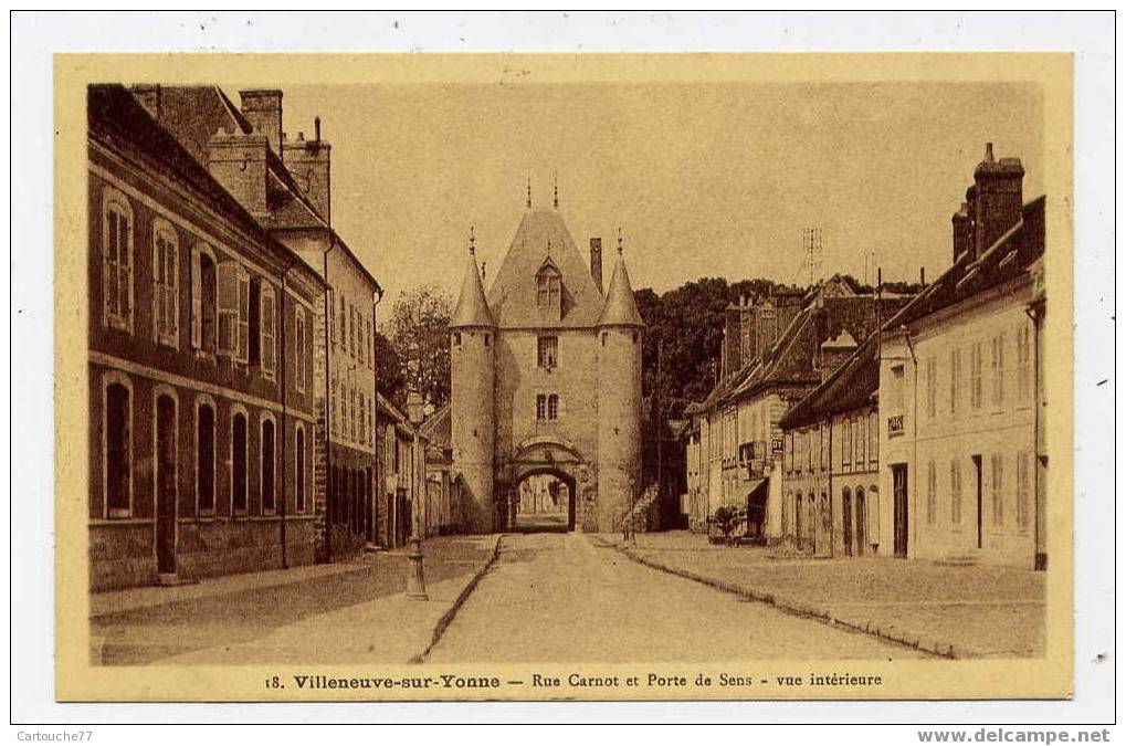 K1 - VILLENEUVE-sur-YONNE - Rue Carnot Et Porte De Sens - Vue Intérieure - Villeneuve-sur-Yonne