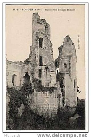 CPA 86 LOUDUN - Ruines De La Chapelle Bellouin - Loudun