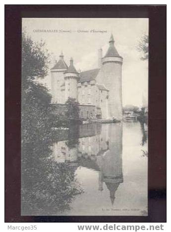 12104 Chénérailles Château D´ étansagne  édit.de Nussac Belle Carte - Chenerailles