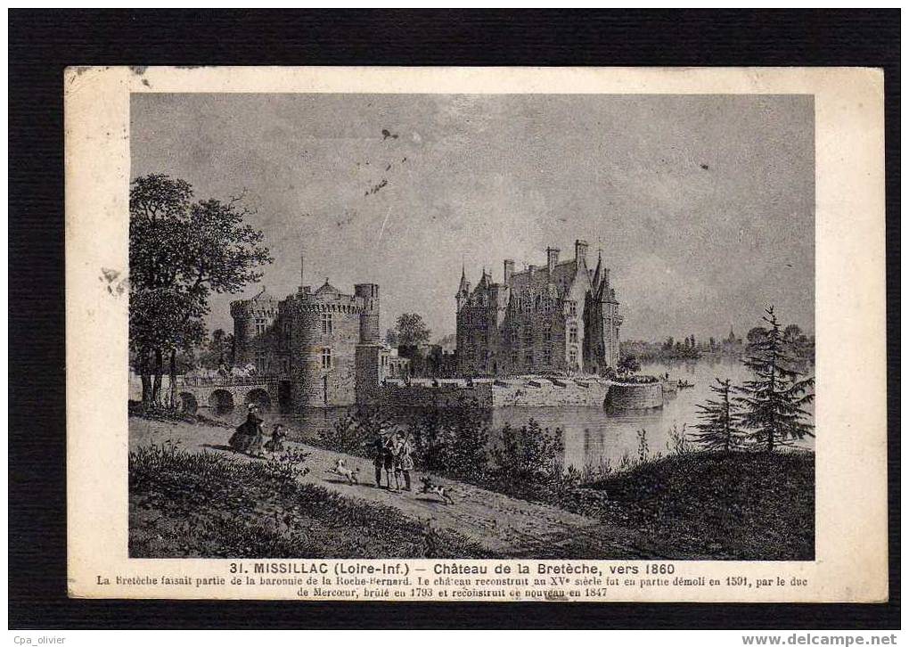 44 MISSILLAC Chateau De La Breteche Vers 1860, Gravure, Ed Chapeau 31, 1932 - Missillac