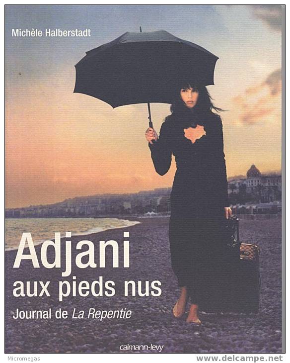 Adjani Aux Pieds Nus. Journal De La Repentie - Kino/Fernsehen